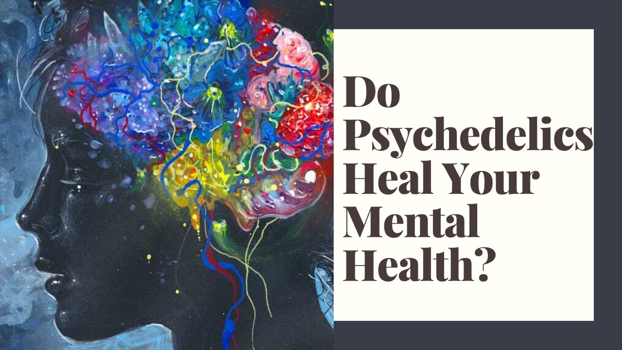What Is the Best Psychedelic for Mental Health